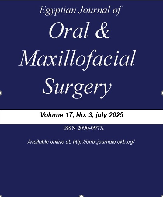 Egyptian Journal of Oral and Maxillofacial Surgery